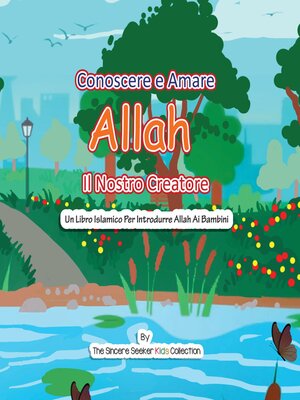 cover image of Conoscere e Amare Allah Il Nostro Creatore